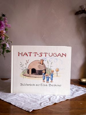 Hatt-stugan av Elsa Beskow